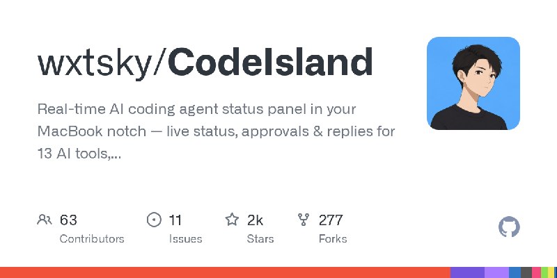GitHub - wxtsky/CodeIsland: Real-time AI coding agent status panel in your MacBook notch — live status, approvals & replies for…