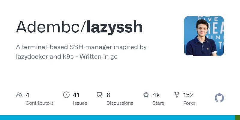 GitHub - Adembc/lazyssh: A terminal-based SSH manager inspired by lazydocker and k9s - Written in go