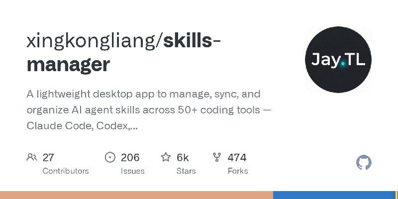 GitHub - xingkongliang/skills-manager: A lightweight desktop app to manage, sync, and organize AI agent skills across 50+ coding…