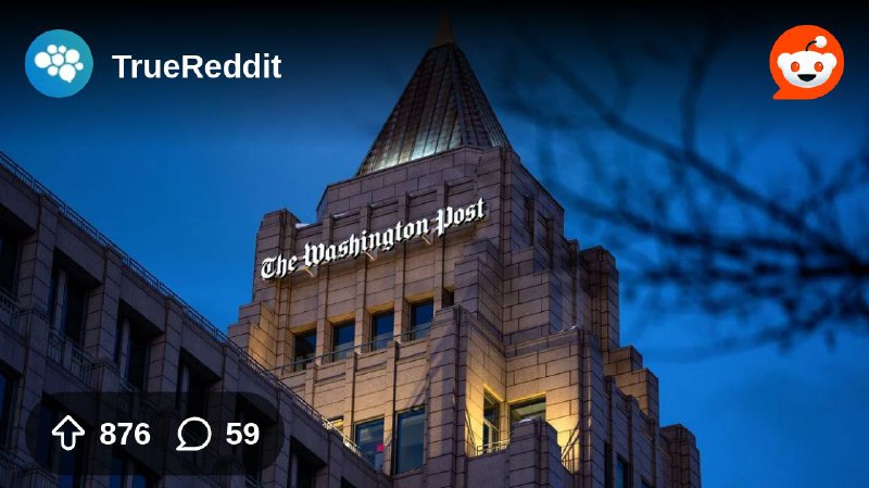 From the TrueReddit community on Reddit: How Jeff Bezos Brought Down the Washington Post