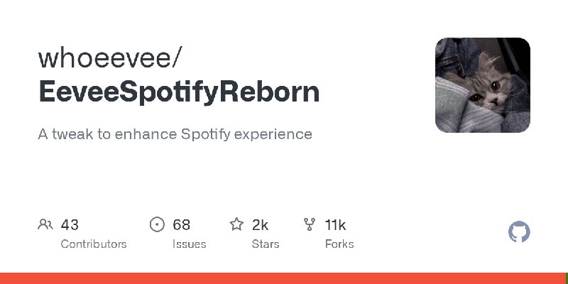 GitHub - whoeevee/EeveeSpotifyReborn: A tweak to enhance Spotify experience