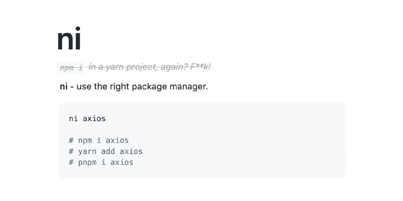 GitHub - antfu-collective/ni: 💡 Use the right package manager