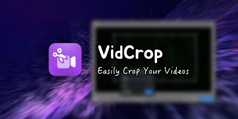 GitHub - jaywcjlove/vidcrop: VidCrop is a video cropping tool that helps you easily crop video files. You can manually select any…