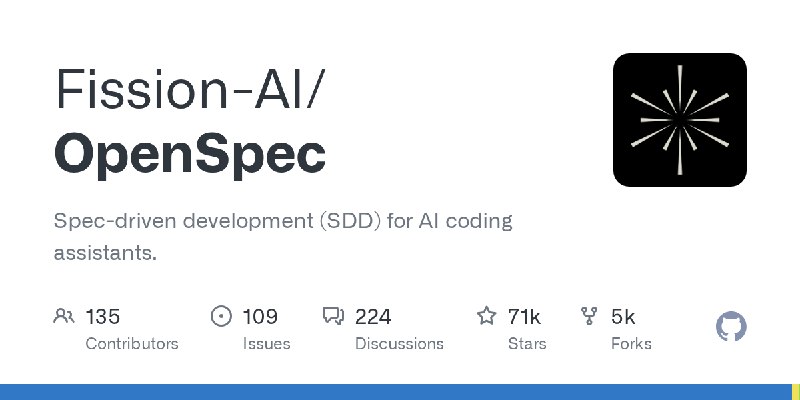 GitHub - Fission-AI/OpenSpec: Spec-driven development (SDD) for AI coding assistants.