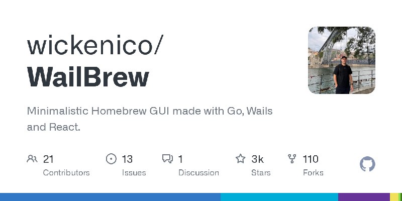 GitHub - wickenico/WailBrew: Minimalistic Homebrew GUI made with Go, Wails and React.