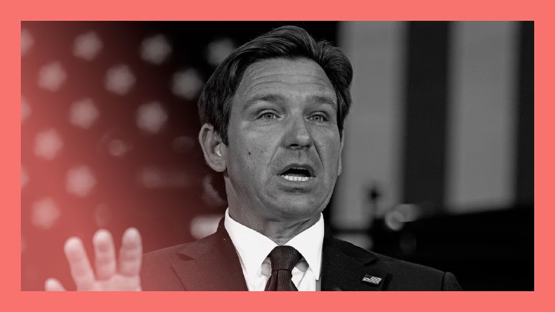How Ron DeSantis transformed Florida