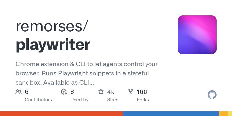 GitHub - remorses/playwriter: Chrome extension & CLI to let agents control your browser. Runs Playwright snippets in a stateful…