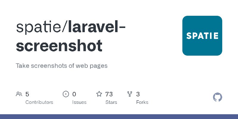 GitHub - spatie/laravel-screenshot: Take screenshots of web pages