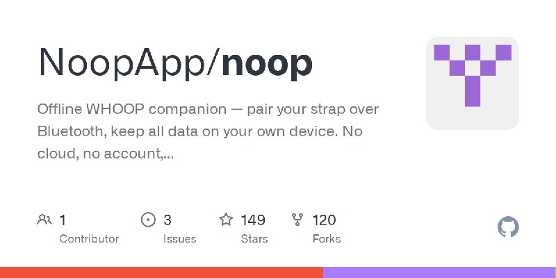 GitHub - NoopApp/noop: Offline WHOOP companion — pair your strap over Bluetooth, keep all data on your own device. No cloud, no…
