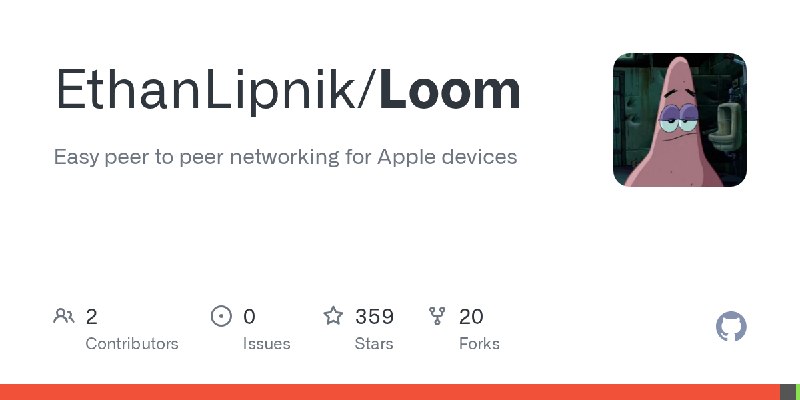 GitHub - EthanLipnik/Loom: Easy peer to peer networking for Apple devices