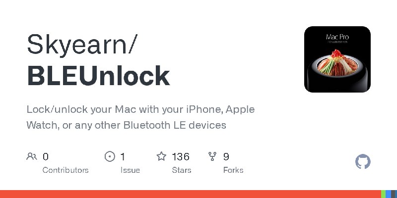 GitHub - Skyearn/BLEUnlock: Lock/unlock your Mac with your iPhone, Apple Watch, or any other Bluetooth LE devices
