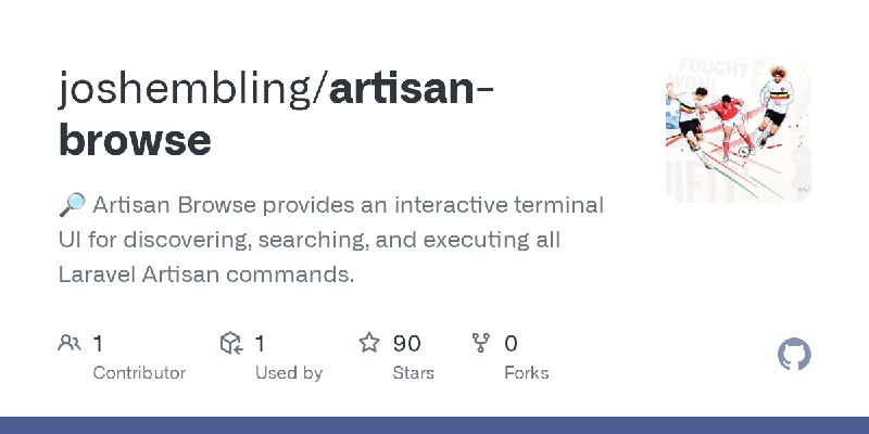GitHub - joshembling/artisan-browse: 🔎 Artisan Browse provides an interactive terminal UI for discovering, searching, and executing…