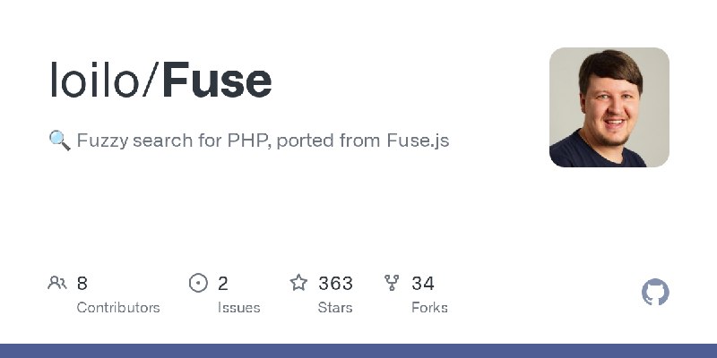 GitHub - loilo/Fuse: 🔍 Fuzzy search for PHP, ported from Fuse.js