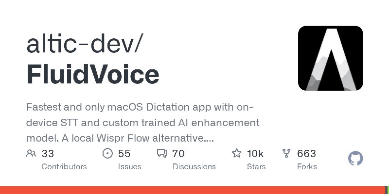 GitHub - altic-dev/FluidVoice: Fastest and only macOS Dictation app with on-device STT and custom trained AI enhancement model.…