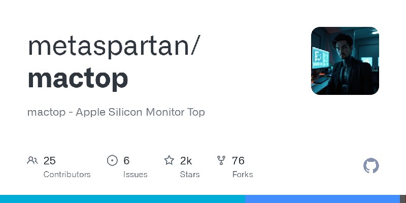 GitHub - metaspartan/mactop: mactop - Apple Silicon Monitor Top